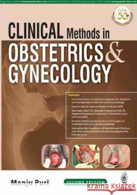 Clinical Methods in Obstetrics & Gynecology Manju Puri   9789390020676 Jaypee Brothers Medical Publishers - książka