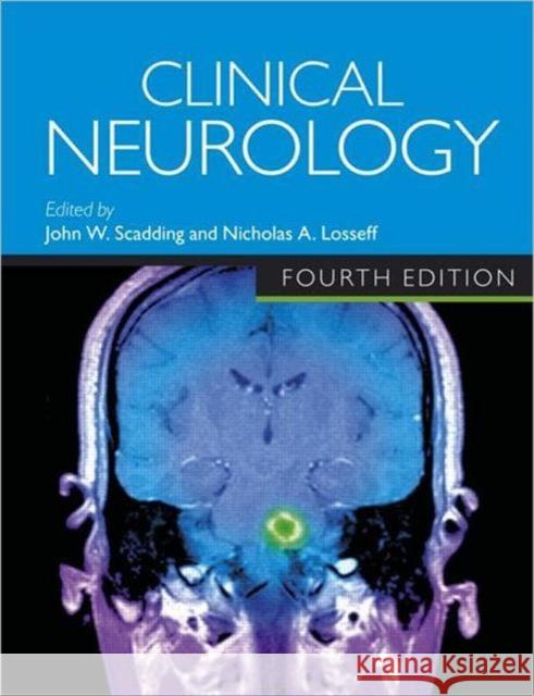 Clinical Neurology John W Scadding 9780340990704  - książka