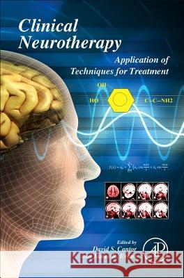 Clinical Neurotherapy: Application of Techniques for Treatment Cantor, David S. 9780123969880  - książka