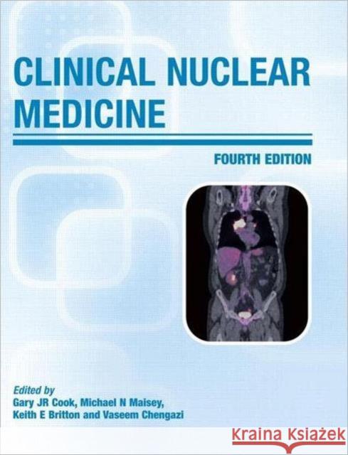 Clinical Nuclear Medicine K E Britton 9780340812396  - książka