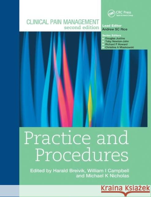 Clinical Pain Management: Practice and Procedures: Practice and Procedures Breivik, Harald 9780367386757 CRC Press - książka