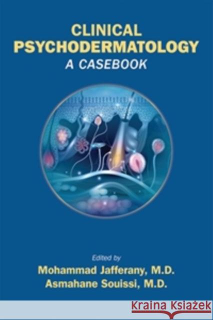 Clinical Psychodermatology: A Casebook  9781615375400 American Psychiatric Association Publishing - książka