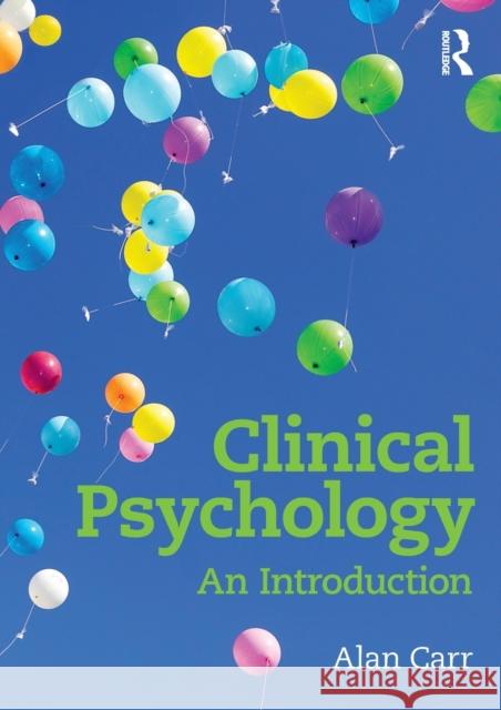 Clinical Psychology: An Introduction Carr, Alan 9780415683975  - książka
