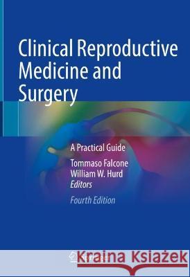 Clinical Reproductive Medicine and Surgery  9783030995980 Springer International Publishing - książka