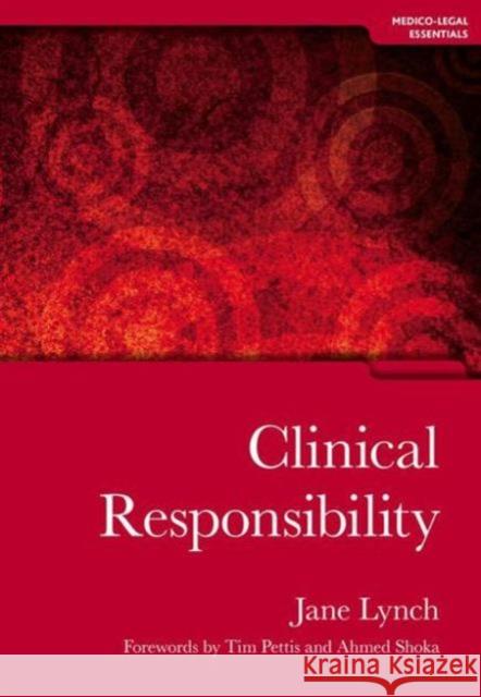 Clinical Responsibility Jane Lynch 9781846192234  - książka