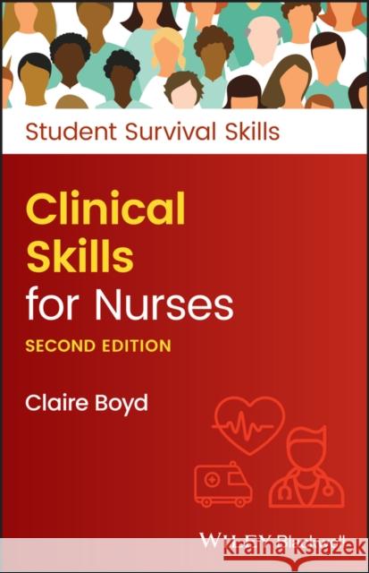 Clinical Skills for Nurses Claire Boyd 9781119871545 John Wiley and Sons Ltd - książka