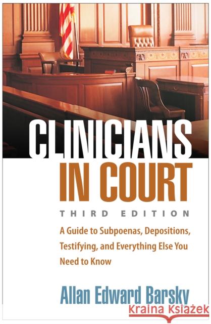 Clinicians in Court, Third Edition Barsky, Allan E. 9781462553334 Guilford Publications - książka