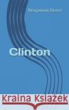 Clinton Benjaman Dover 9798746031204 Independently Published