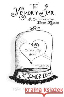 Clinton Leo Sims: Memory Jar Book Tracy Renee Lee 9781978435612 Createspace Independent Publishing Platform - książka