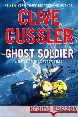 Clive Cussler Ghost Soldier Mike Maden 9780593719244 G.P. Putnam's Sons - książka