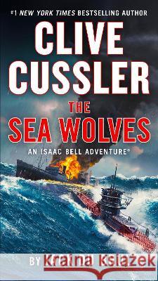 Clive Cussler The Sea Wolves Jack D 9780593422007 Penguin Publishing Group - książka