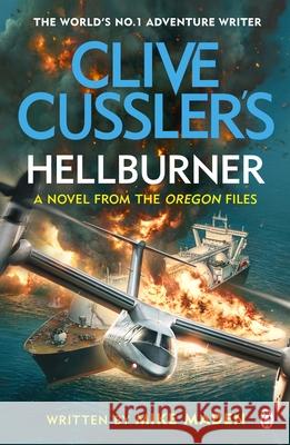 Clive Cussler's Hellburner Mike Maden 9781405954907 Penguin Books Ltd - książka