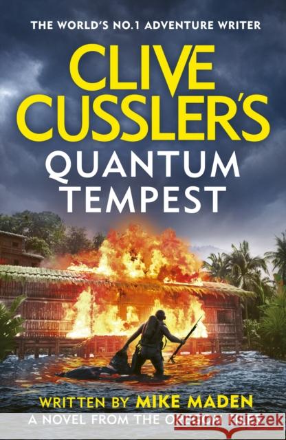 Clive Cussler's Quantum Tempest Mike Maden 9780241742273 Penguin Books Ltd - książka