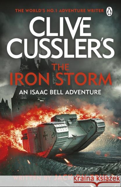 Clive Cussler’s The Iron Storm Jack du Brul 9781405968553 Penguin Books Ltd - książka