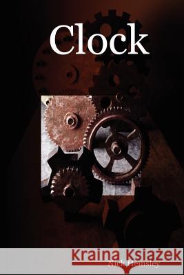 Clock Nick Hemsley 9781411696242 Lulu.com - książka