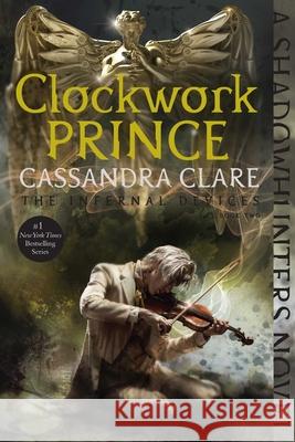 Clockwork Prince Cassandra Clare 9781481456012 Margaret K. McElderry Books - książka