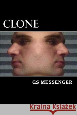 Clone Greg E. Smith 9780615770291 GS Messenger - książka