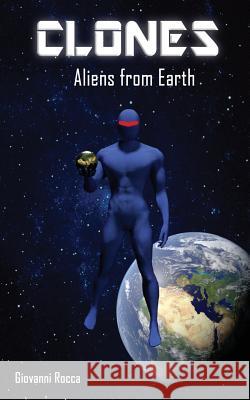 Clones: Aliens from Earth Giovanni Rocca 9781513631585 MR Comics & Art - książka