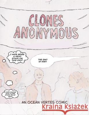 Clones Anonymous (A comic book) Ocean Vertes 9781918153286 Ocean Vertes - książka