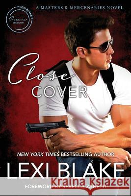 Close Cover: A Masters and Mercenaries Novel Lexi Blake 9781945920868 Evil Eye Concepts, Incorporated - książka