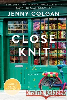 Close Knit Jenny Colgan 9780063386198 Harper Large Print - książka