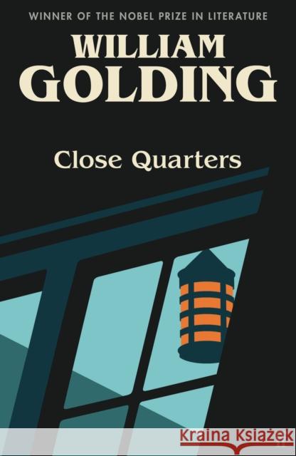 Close Quarters: Introduced by Helen Castor William Golding 9780571371662 Faber & Faber - książka