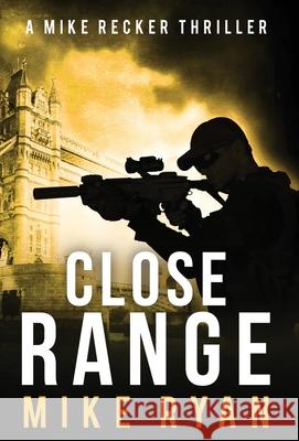 Close Range Mike Ryan 9781953986146 Bjm2 Publishing - książka