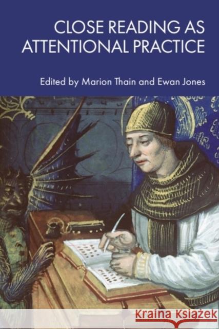 Close Reading as Attentional Practice Marion Thain Ewan Jones 9781399521116 Edinburgh University Press - książka