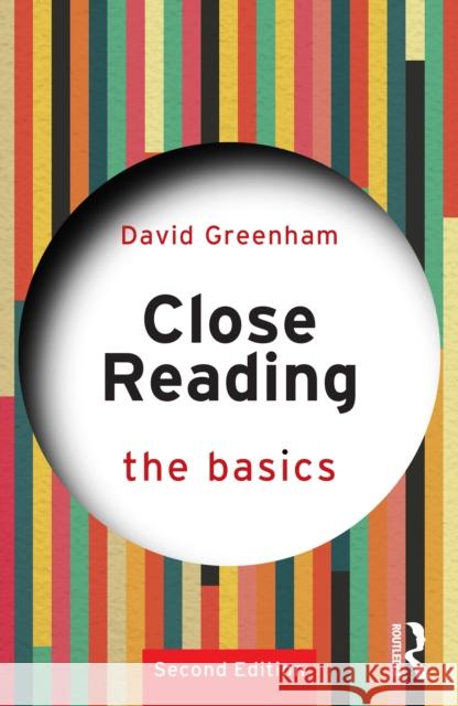 Close Reading: The Basics David Greenham 9781032817347 Routledge - książka
