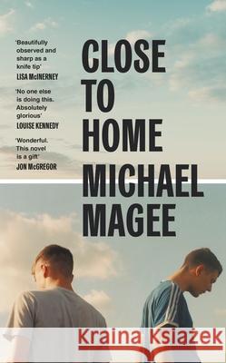 Close to Home Michael Magee 9780241582978 Penguin Books Ltd - książka