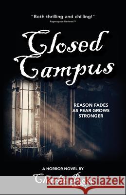 Closed Campus Charlie Rott 9781952685064 Kitsap Publishing - książka