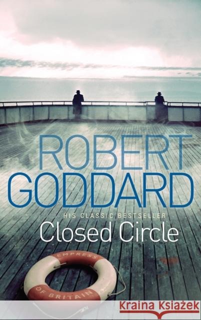Closed Circle Robert Goddard 9780552164917 Transworld Publishers Ltd - książka