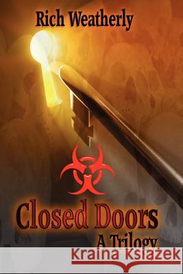 Closed Doors, A Trilogy Potter, Erin 9781479258000 Createspace - książka