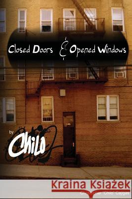 Closed Doors and Opened Windows Christopher Chilo Cajigas 9781466339460 Createspace - książka