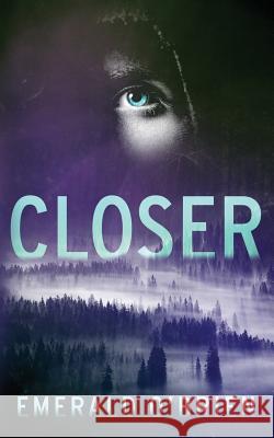 Closer Emerald O'Brien 9781534955189 Createspace Independent Publishing Platform - książka