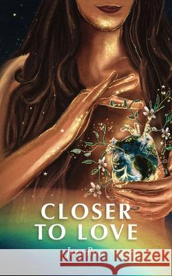 Closer to Love Jena Yezek 9780578981901 Jena Rose - książka