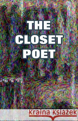 Closet Poet Don Westerfiel 9781502360847 Createspace - książka