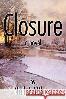 Closure Neil a. White 9781524606749 Authorhouse - książka