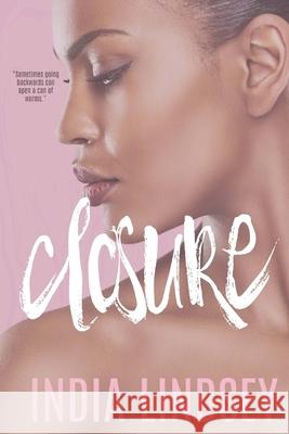 Closure India Lindsey 9781976081989 Createspace Independent Publishing Platform - książka