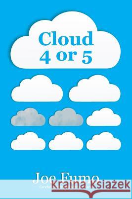 Cloud 4 or 5 Joe Fumo   9780982779330 Zero Pillow Press - książka