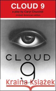 Cloud 9 Carl Churchill Caryl Churchill 9780415901352 Routledge - książka