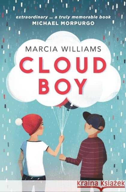 Cloud Boy Marcia Williams Markus Motum  9781406381214 Walker Books Ltd - książka
