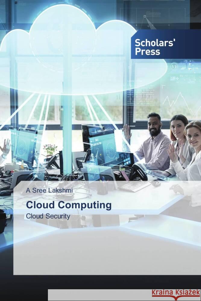 Cloud Computing Sree Lakshmi, A 9783330652309 Scholar's Press - książka