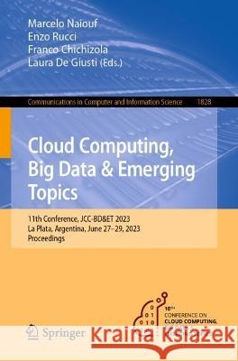 Cloud Computing, Big Data & Emerging Topics  9783031409417 Springer Nature Switzerland - książka