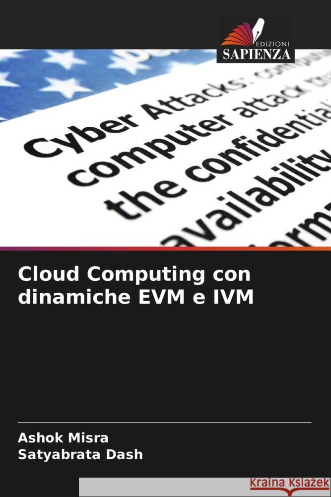 Cloud Computing con dinamiche EVM e IVM Ashok Misra Satyabrata Dash 9786207047048 Edizioni Sapienza - książka