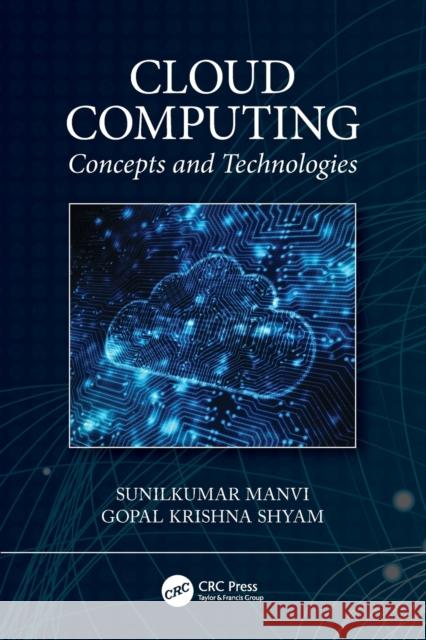 Cloud Computing: Concepts and Technologies Sunilkumar Manvi Gopal Shyam 9780367554613 CRC Press - książka