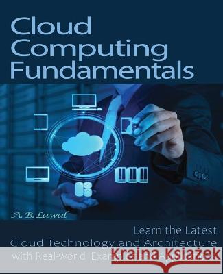 Cloud Computing Fundamentals A B Lawal   9785328945349 Ojula Technology Innovations - książka