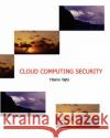 Cloud-Computing-Security Tiberiu Tajts 9781461194064 Createspace