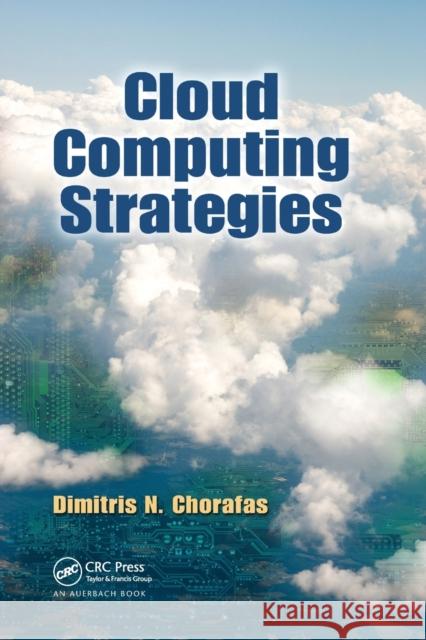 Cloud Computing Strategies Dimitris N. Chorafas 9780367383770 CRC Press - książka