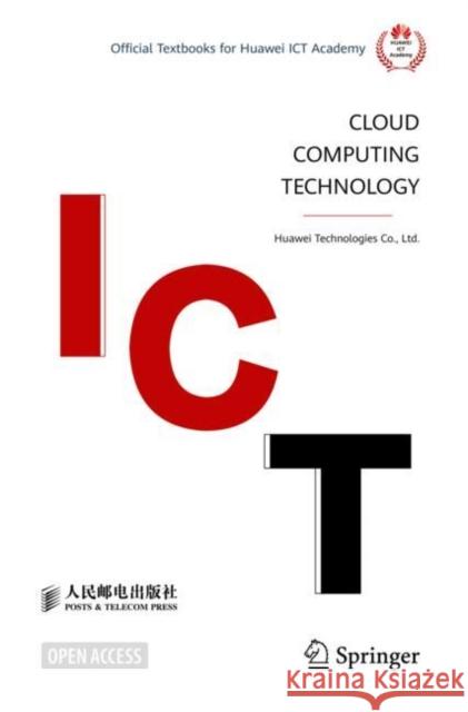 Cloud Computing Technology Huawei Technologies Co., Ltd. 9789811930256 Springer Verlag, Singapore - książka